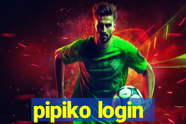 pipiko login